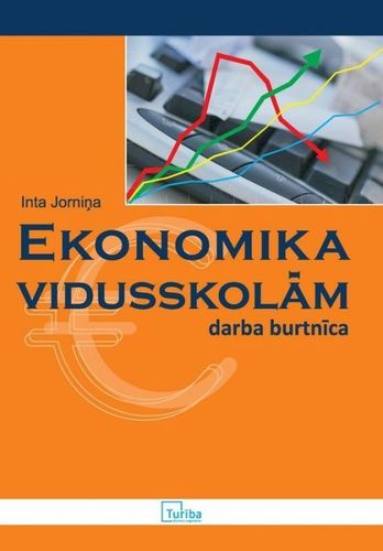 Ekonomika vidusskolām. Darba burtnīca