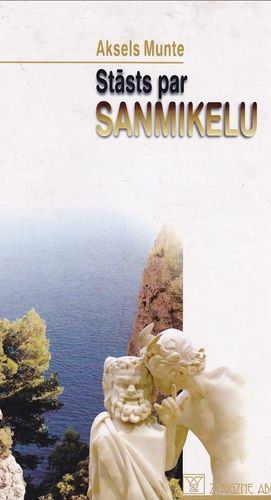 Stāsts par Sanmikelu