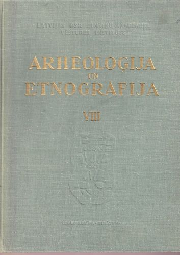 Arheoloģija un Entogrāfija VIII