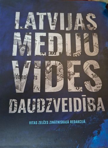 Latvijas mediju vides daudzveidība 
