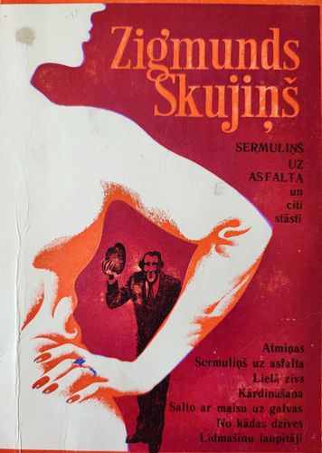Sermuliņš uz asfalta un citi stāsti