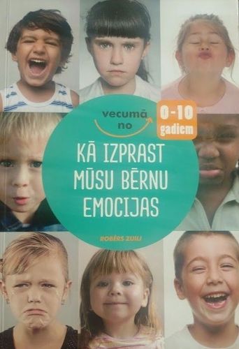 Kā izprast mūsu bērnu emocijas