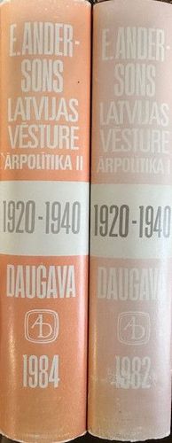 Latvijas vēsture. Ārpolitika 1920 - 1940. 1. un 2. daļa