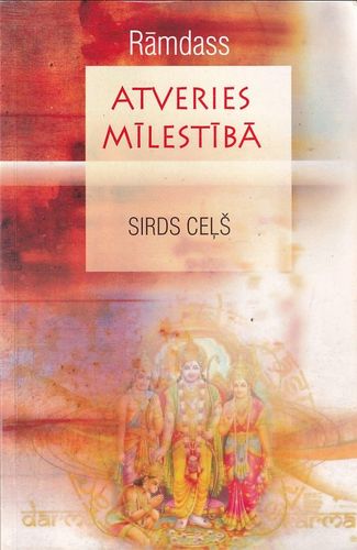 Atveries mīlestībā