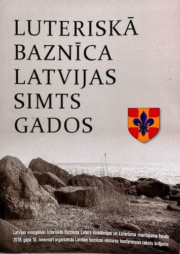 Luteriskā baznīca Latvijas simts gados