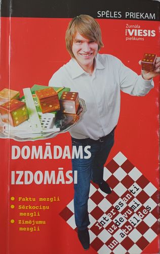Domādams izdomāsi