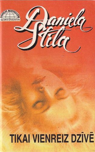 Tikai vienreiz dzīvē