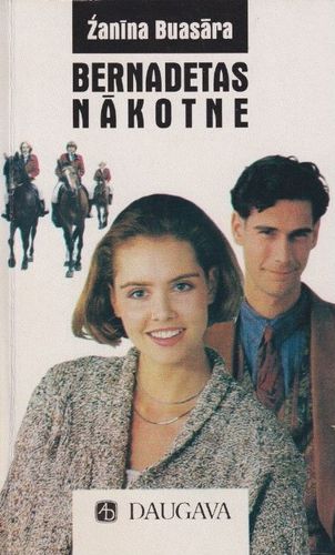 Bernadetas nākotne