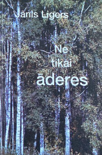 Ne tikai āderes