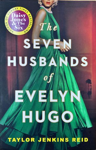 The seven husbands of Evelyn Hugo