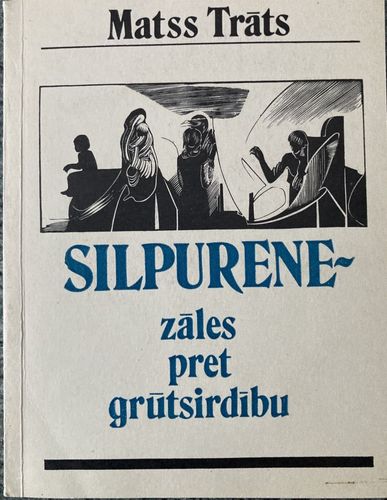 Silpurene - zāles pret grūtsirdību