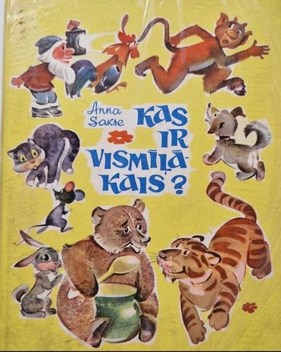 Kas ir vismīļākais?