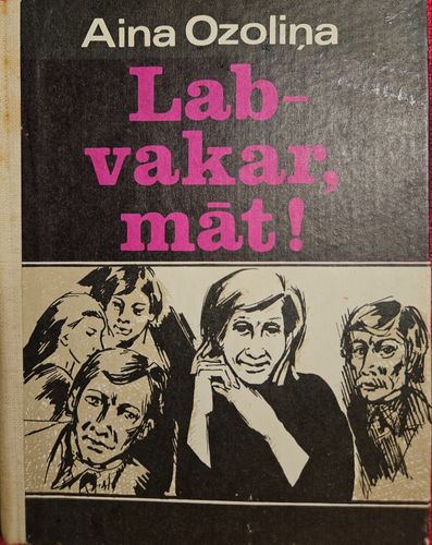 Labvakar, māt!