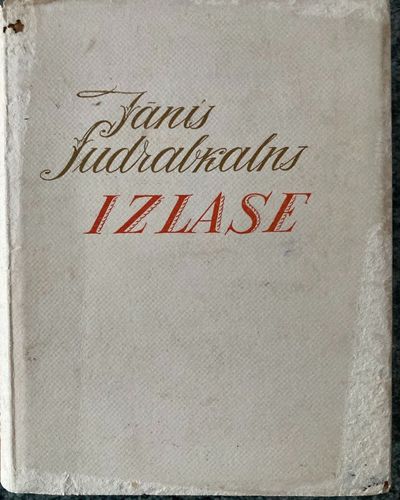 Izlase. Dzejoļi un mazi tēlojumi