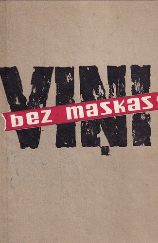 Viņi bez maskas