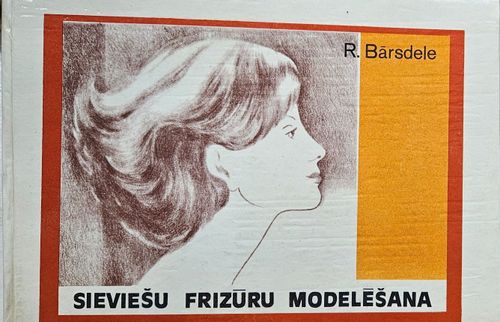 Sieviešu frizūru modelēšana