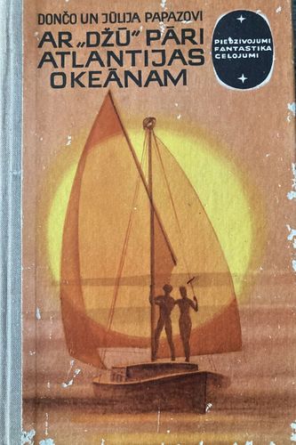 Ar "Džū" pāri Atlantijas okeānam