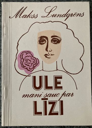 Ule mani sauc par Līzi