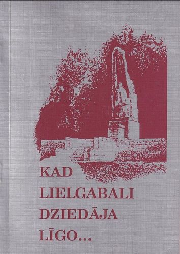 Kad lielgabali dziedāja līgo
