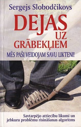 Dejas uz grābekļiem