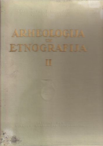 Arheoloģija un etnogrāfija II