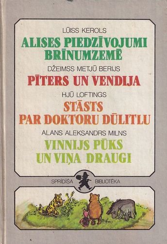 Sprīdīša bibliotēka 5. Alises piedzīvojumi Brīnumzemē u.c.