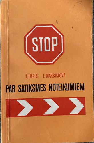 Par satiksmes noteikumiem