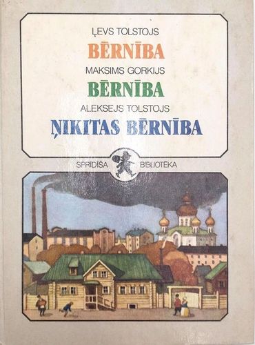 Sprīdīša bibliotēka 3. Bērnība u.c.