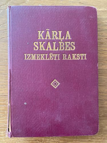 Kārļa Skalbes izmeklēti raksti