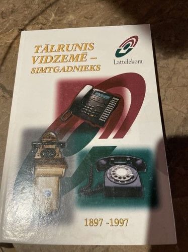 Tālrunis Vidzemē — simtgadnieks