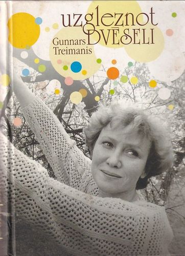 Uzgleznot dvēseli