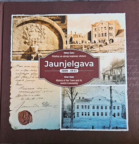 Jaunjelgava 1800-1941. Pilsētas un ebreju kopienas  vēsture 