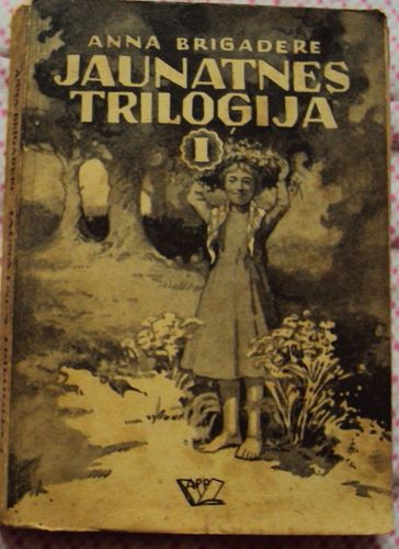 Jaunatnes triloģija I