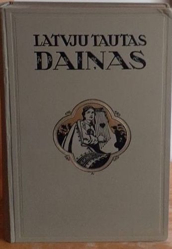 Latviju  tautas Dainas