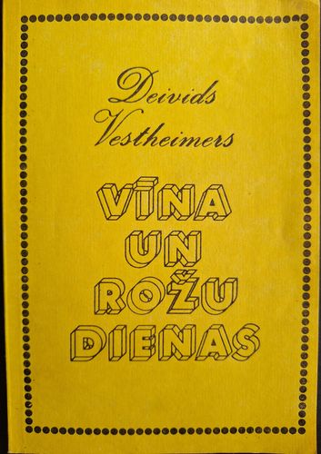 Vīna un rožu dienas