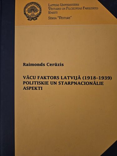Vācu faktors Latvijā (1918-1939) politiskie un starpnacionālie aspekti