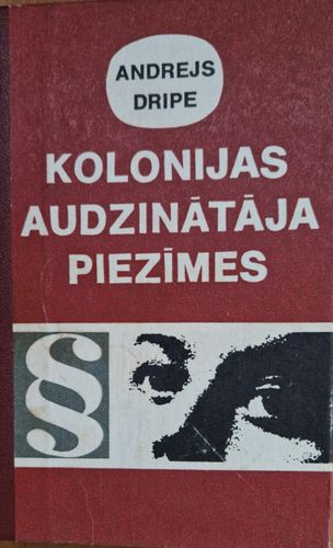 Kolonijas audzinātāja piezīmes