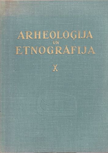 Arheoloģija un Entogrāfija X