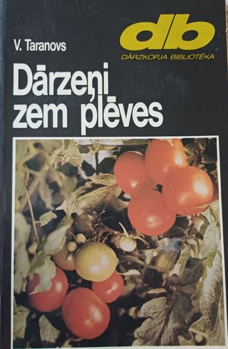 Dārzeņi zem plēves