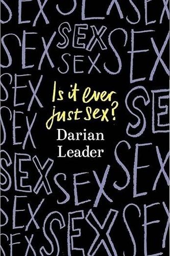 Is it ever just sex?