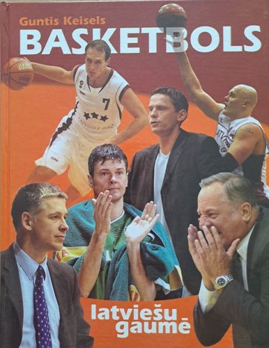 Basketbols latviešu gaumē