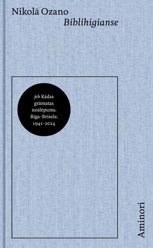 Biblihigianse jeb kādas grāmatas noslēpums