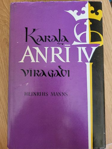 Karaļa Anrī IV vīra gadi