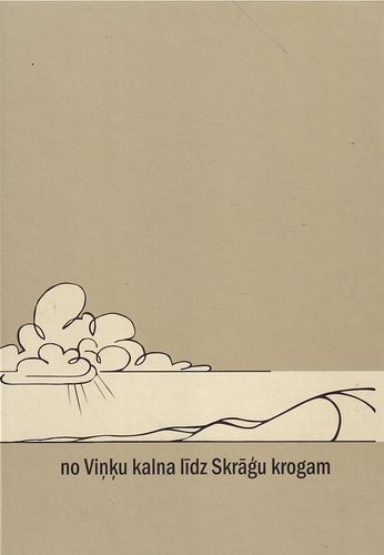 No Viņķu kalna līdz Skrāģu krogam
