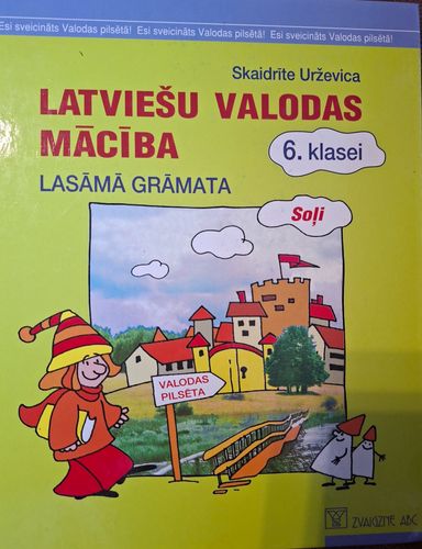 Latviešu valodas mācība 6.klasei.  Lasāmā grāmata