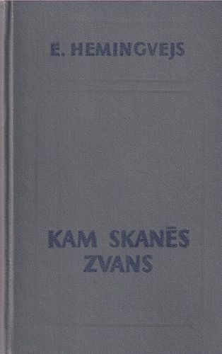 Kam skanēs zvans