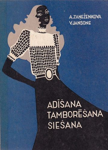 Adīšana tamborēšana siešana