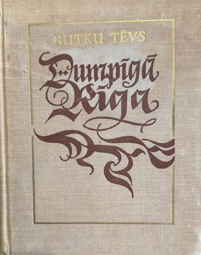 Dumpīgā Rīga - Izlase