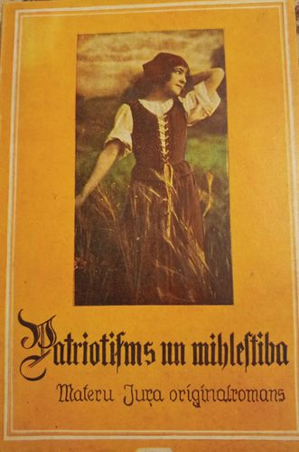 Patriotisms un mīlestība