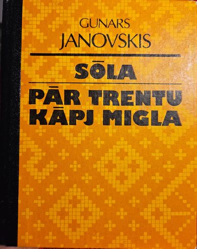 Sōla. Pār Trentu kāpj migla